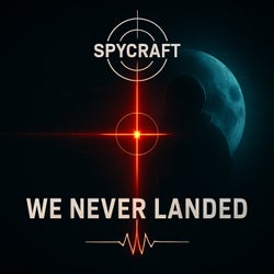We Never Landed