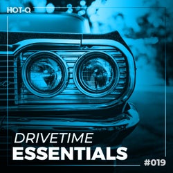 Drivetime Essentials 019