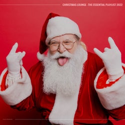 Christmas Lounge – The Essential Playlist 2022