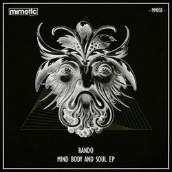 Mind Body And Soul EP
