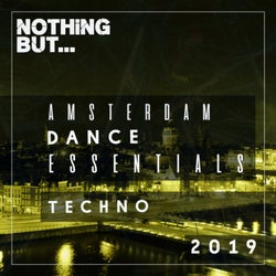 Nothing But... Amsterdam Dance Essentials 2019 Techno