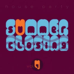Summer Closing House Party - Vol.4
