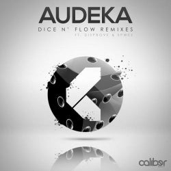 Dice N' Flow Remixes