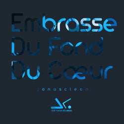 Embrasse Du Fond Du Cœur