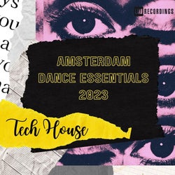 Amsterdam Dance Essentials 2023 Tech House