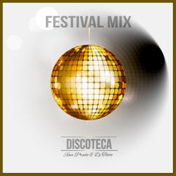 Discoteca (Festival Mix)