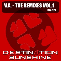 Destination Sunshine: The Remixes Volume 1