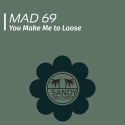 You Make Me Loose (Original Downtempo Mix)