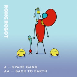 Space Gang / Back to Earth
