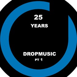 25 years of Drop Music