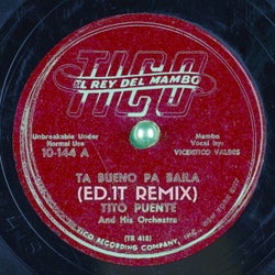 Ta Bueno Pa Baila (ED.1T Remix)