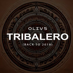 Tribalero - Back to 2018