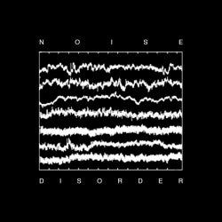Noise Disorder Kollektive