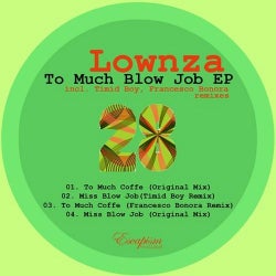 To Much Blow Job EP
