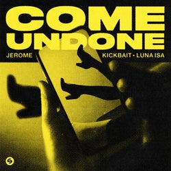Come Undone (Extended Mix)