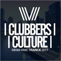 Clubbers Culture: Miami WMC Trance 2017