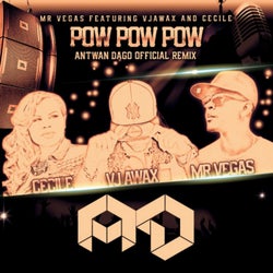 Pow Pow Pow (Remixes)