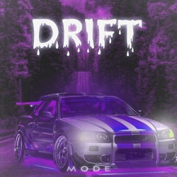 Drift Mode