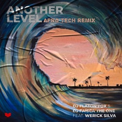Another Level (Afro Tech Remix)