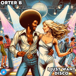 I Just Want Disco