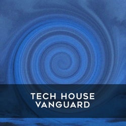 Tech House Vanguard