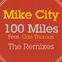 100 Miles (The Remixes)