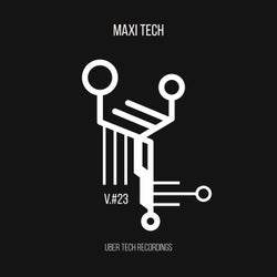 Maxi Tech VOLUME 23