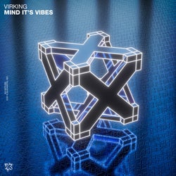 Mind It's Vibes (Extended)