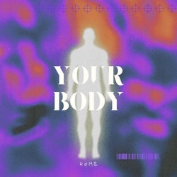 Your Body