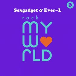 Rock My World