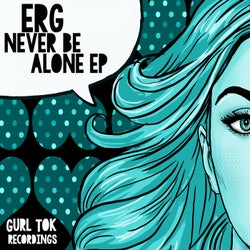 Never Be Alone EP