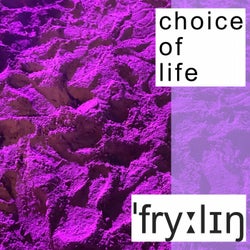 Choice Of Life