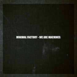we are machines