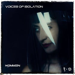 Voices Of Isolation