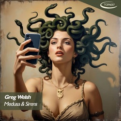 Medusa & Sirens