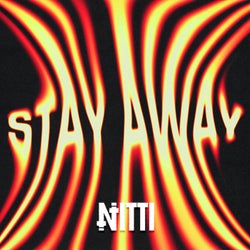 Stay Away (Extended Mix)