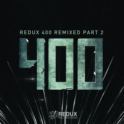 Redux 400 Remixed Part 2