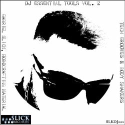 DJ Essential Tools Vol. 2 - Tech Grooves & Body Shakers