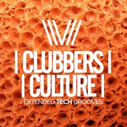 Clubbers Culture: Extended Tech Grooves