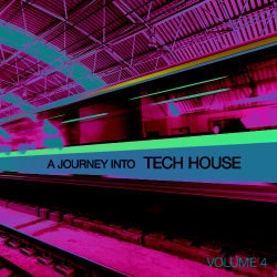 A Journey Into Tech House Volume 4