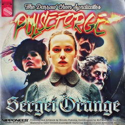 Pulseforge - Sergei Orange Remix
