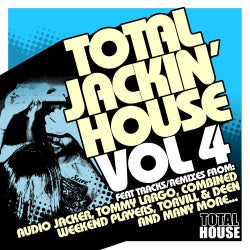 Total Jackin' House Vol. 4