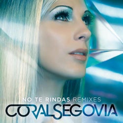 No Te Rindas (Remixes)