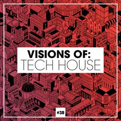 Visions Of: Tech House Vol. 38