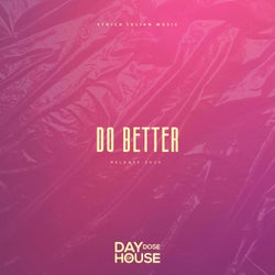 Do Better