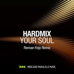 Your Soul (Rennan Feijo Remix)