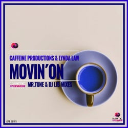 Movin' On (Mr.Tune & dj Lib Mixes)