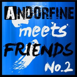 Andorfine Meets Friends No. 2