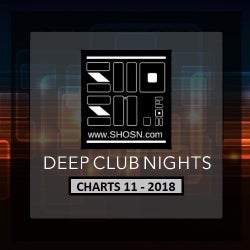 DEEP CLUB NIGHTS  CHARTS 11 - 2018