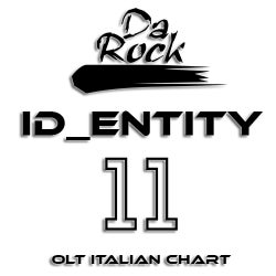 Da Rock - ID_ENTITY - 11 [OLT ITALIAN CHART]